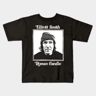 Elliott Smith Roman Candle  // Retro Styled Fan Art Design Kids T-Shirt